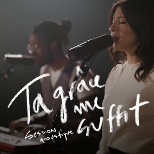 Chant du mois de mars : Ta grâce me suffit Chant du mois de mars : Ta grâce me suffit